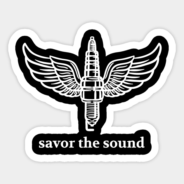 Savor The Sound Sticker by ShirtTurkey